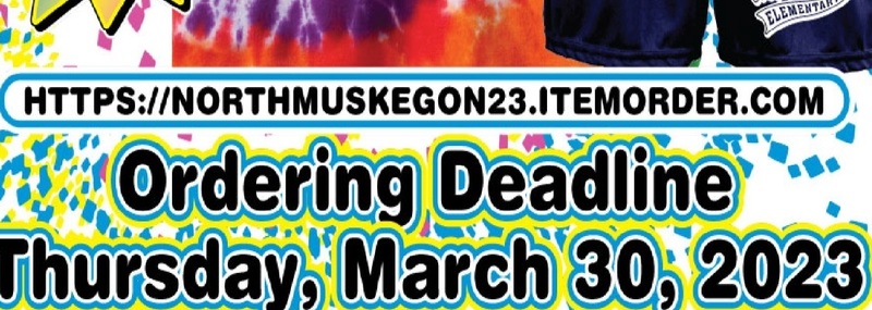 HTTPS://NORTHMUSKEGON23.ITEMORDER.COM  Ordering Deadline  Thursday, March 30, 2023