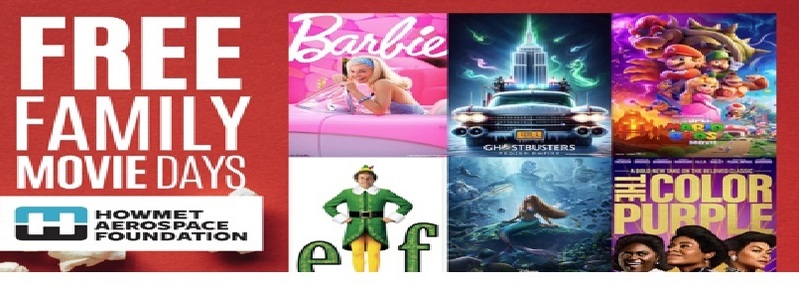 Free Family Movie Days Howmet Aerospace Foundation
Barbie Ghostbusters ELF The Color Purple