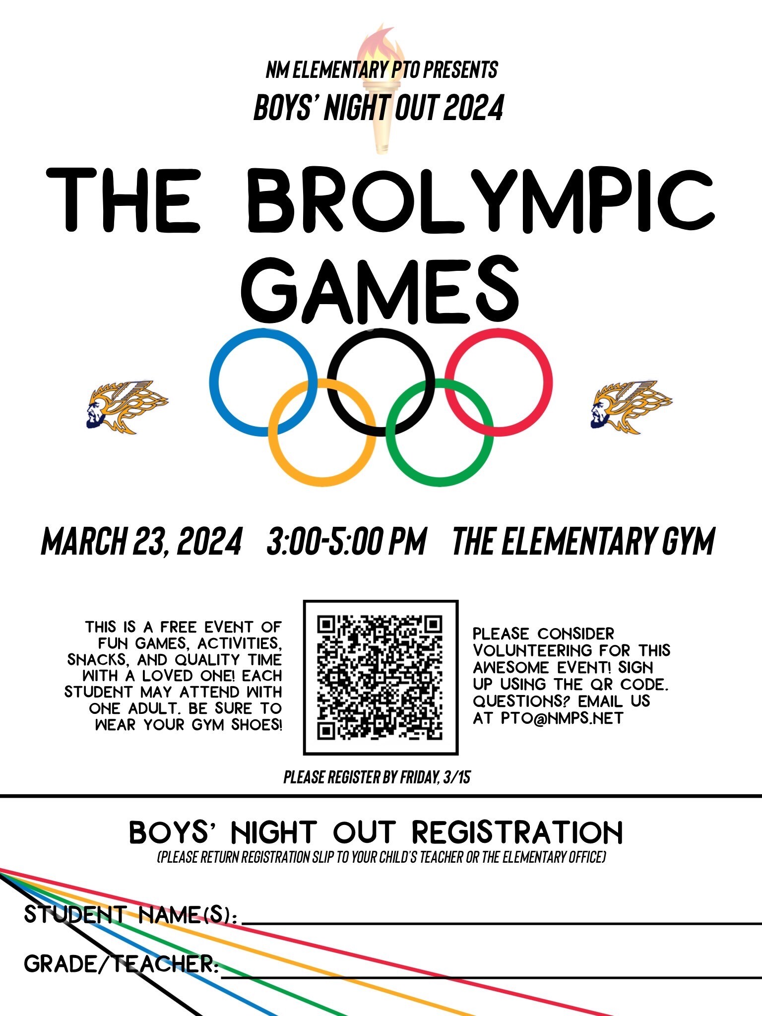 NM Elementary PTO Presents Boys' Night Out 2024 THE BROLYMPIC GAMES March 23, 2024 3-5 pm in the Elementary Gym  Registration due by Friday, 3/15